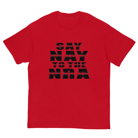 Say Nay to the NRA Men's classic tee