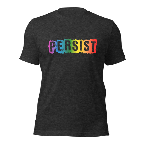 LGBTQ Persist Unisex t-shirt